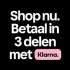 Klarna Betaal in 3 delen